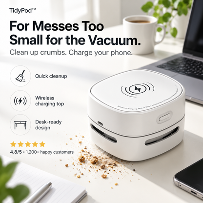 For Messes Too Small for the Vacuum.